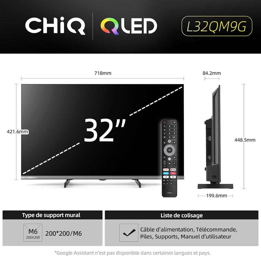 CHIQ L32QM9G 32 Pouces (80 cm) FHD Smart Téléviseur  QLED  HDR10  Google TV  Google Assistant  Tuner Triple  Dolby Audio  DBX-TV  Chromecast intégré  HDMI  USB  sans Cadre en Métal  Noir